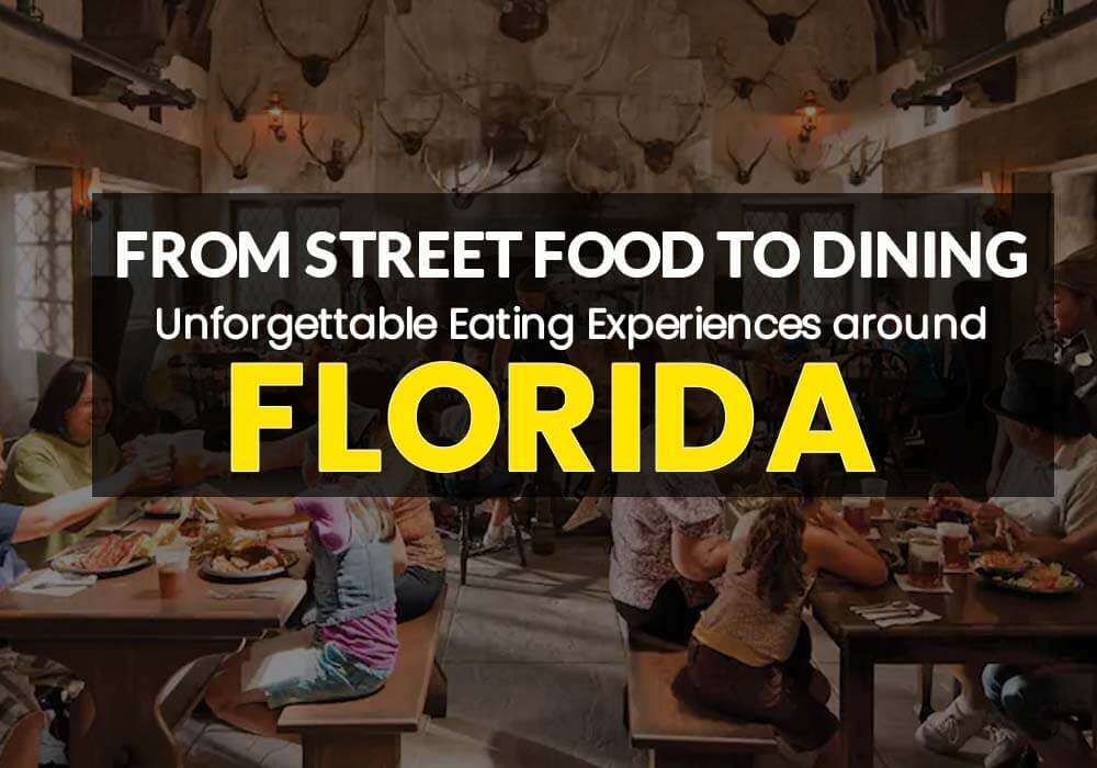 Eating Experiences around Florida